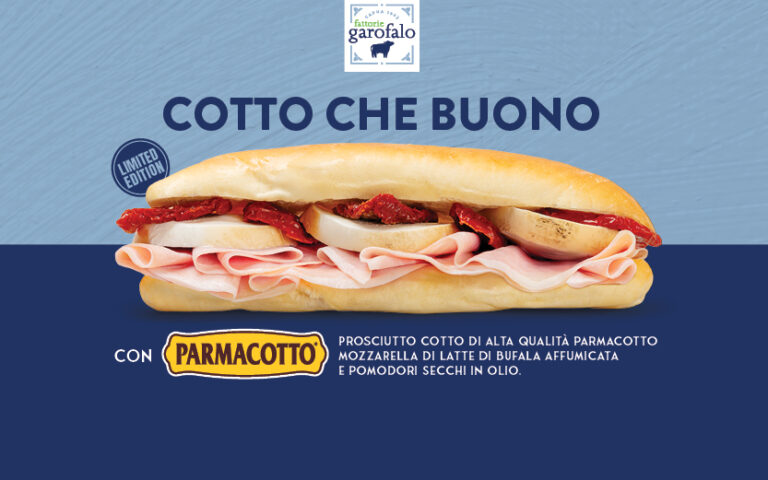 Fattorie Garofalo presenta “COTTO CHE BUONO”: il nuovo panino Limited Edition che valorizza le eccellenze italiane nel travel retail