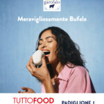 FATTORIE GAROFALO A TUTTOFOOD: LA BUFALA PROTAGONISTA TRA FILIERA E NUOVI CONSUMI